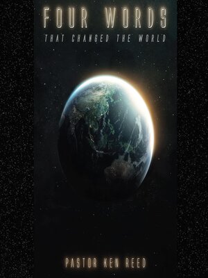 cover image of Four Words That Changed the World
